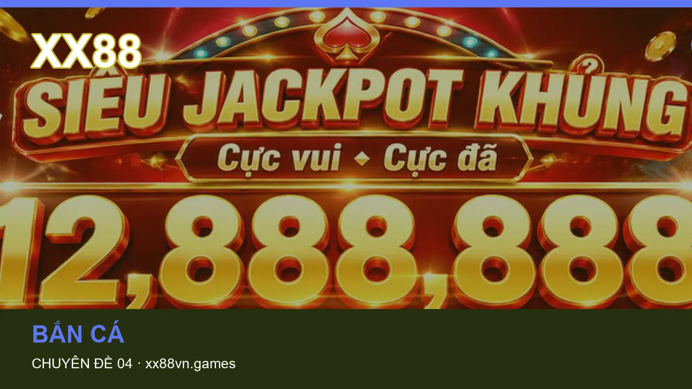 Hình minh họa bài viết XX88